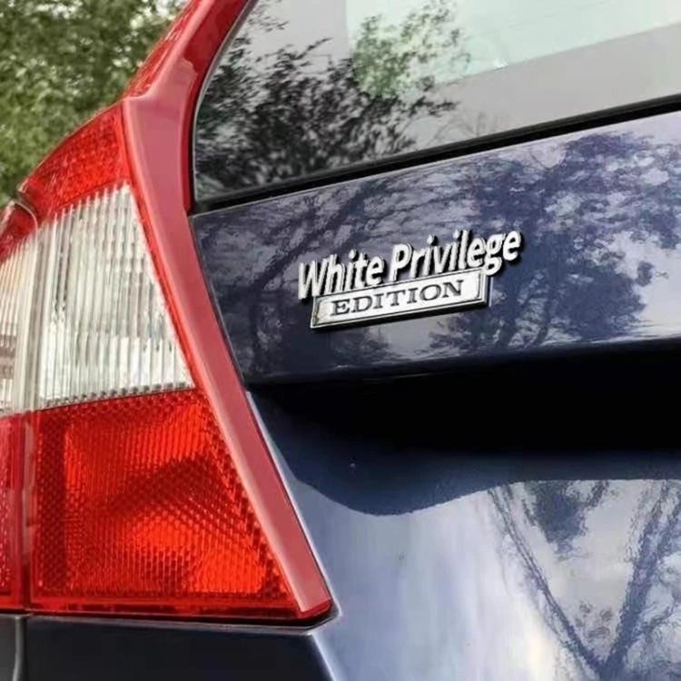 Car badge sticker on rear panel: White Privilege Edition metal logo