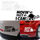 Car decal sticker with 'Movin' as Fast as I Can!' text and turtle graphic on panels