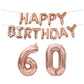 Rose gold foil number balloons 6 and 0 with 'Happy Birthday' banner
