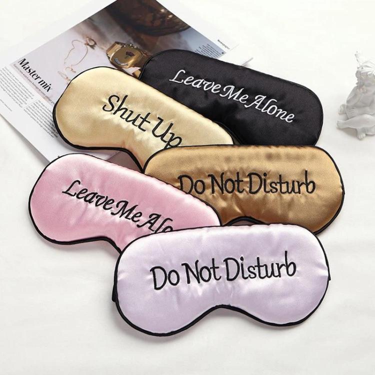 Funny Embroidered Sleep Mask for Women & Men Silk Satin Eye Mask with Lettering Light Blocking Blindfold