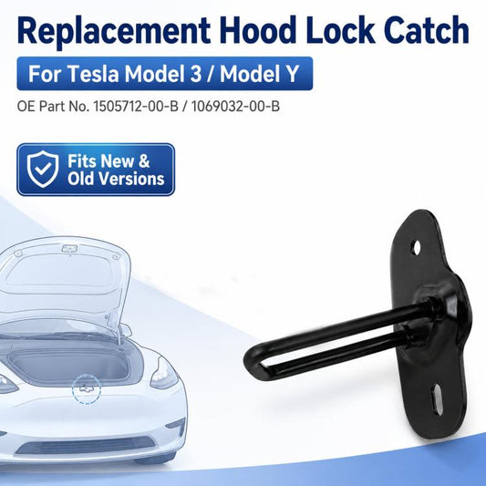 For Tesla Hood Locks, Old Model 3 1505712-00-B, New Model 3 / Y 1069032-00-B