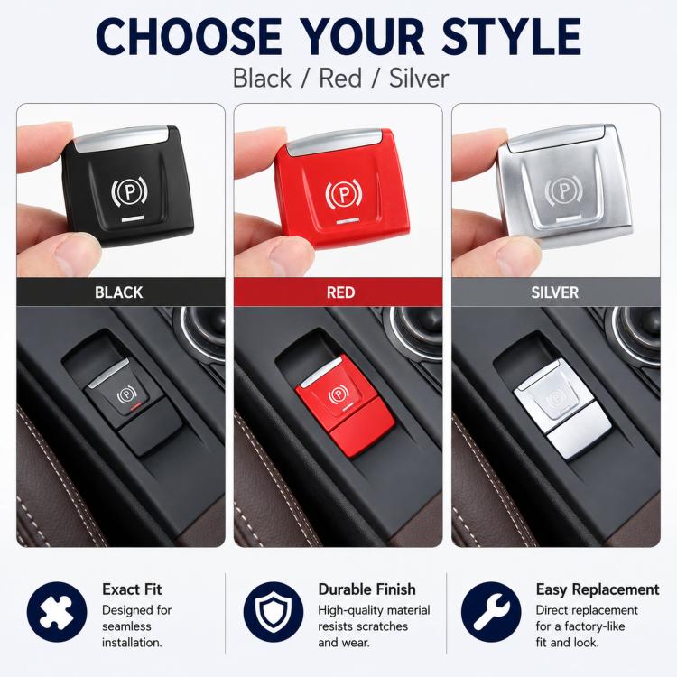 Electronic parking brake button replacement options: black, red, and silver with P icon